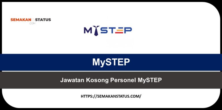 Jawatan Kosong Personel MySTEP
